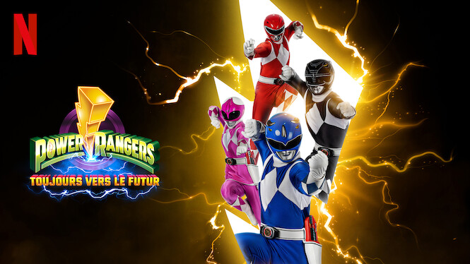 Power Rangers : Toujours vers le futur (2023) - Netflix | Flixable